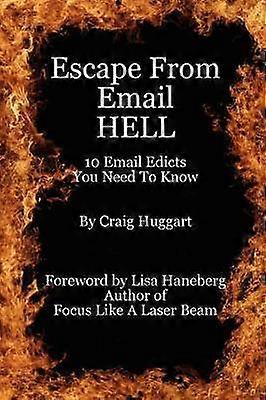 Escape From Email Hell