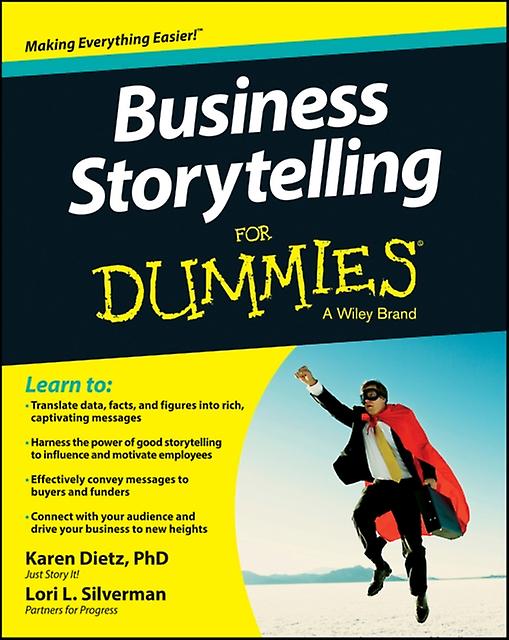 Business Storytelling For Dummies by Lori L. Partners for Progress Silverman Paperback