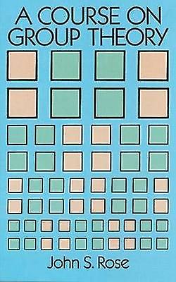 A Course on Group Theory