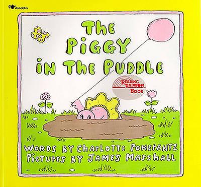 The Piggy in the Puddle