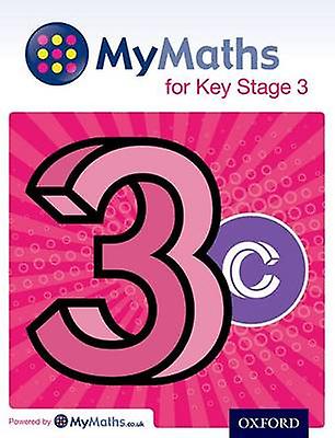 Mymaths For Key Stage 3 Student Book 3c by Clare Plass Paperback