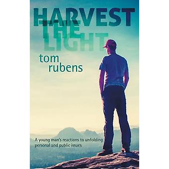 Harvest The Light A Young Man's Enlightenment And Reactions - Tom Rubens - Paperback - en Book