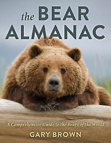 The Bear Almanac by Gary Brown Paperback