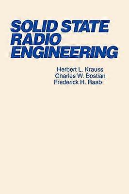 Solid State Radio Engineering