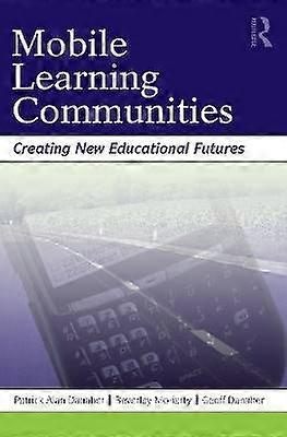 Mobile Learning Communities