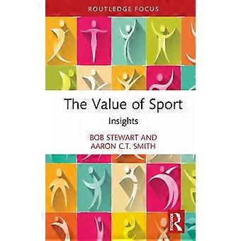 The Value Of Sport Insights - Bob Stewart