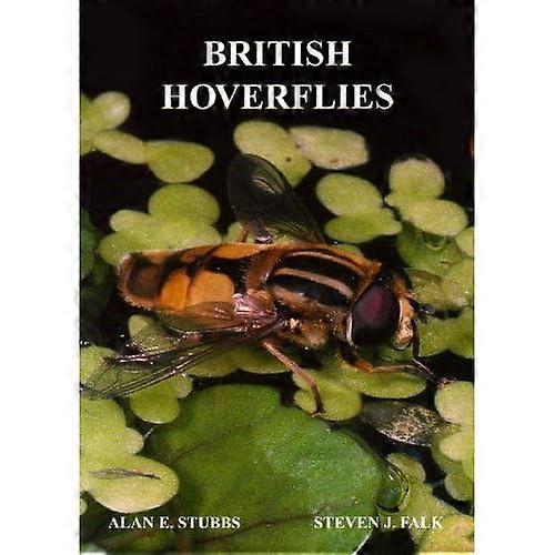 Britannian Hoverflies: Kuvitettu Identification Guide