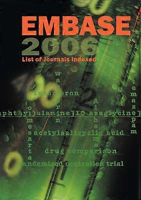 EMBASE List of Journals Indexed 2006