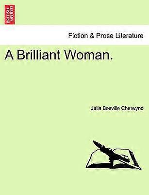 A Brilliant Woman