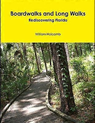 Boardwalks and Long Walks