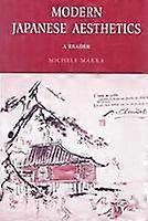 Modern Japanese Aesthetics - A Reader