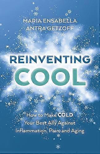 Reinventing Cool by Maria Ensabella Paperback Book