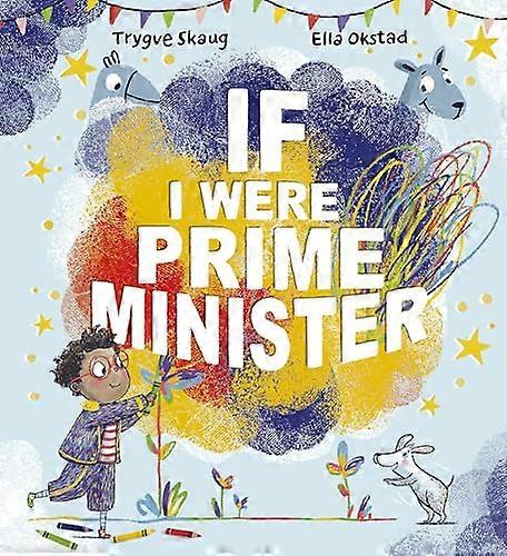 If I Were Prime Minister