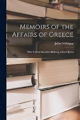 Memoirs of the Affairs of Greece