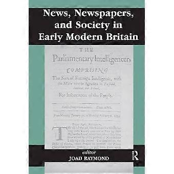 Zeitungen und Gesellschaft im Großbritannien der Frühen Neuzeit