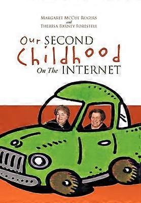 Our Second Childhood on the Internet
