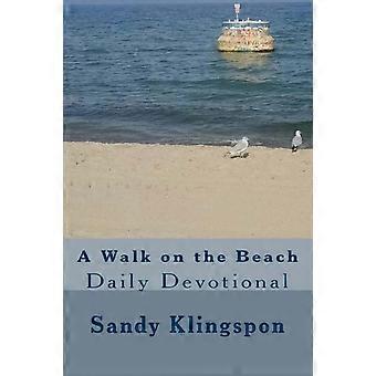 A Walk On The Beach Daily Devotional - Sandy Klingspon - Paperback - en Book