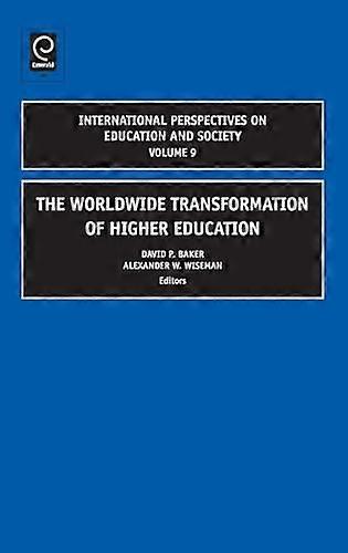 The Worldwide Transformation of Higher Education