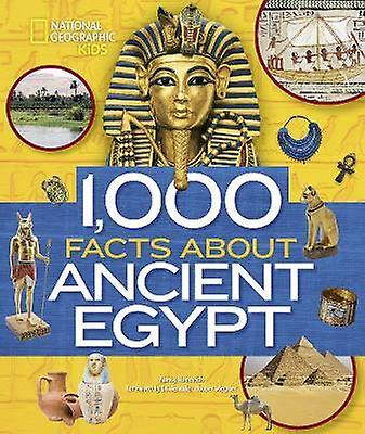 1000 Facts About Ancient Egypt