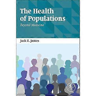 Helsen til populasjoner: Utover medisin