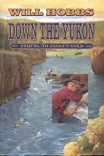 Down the Yukon