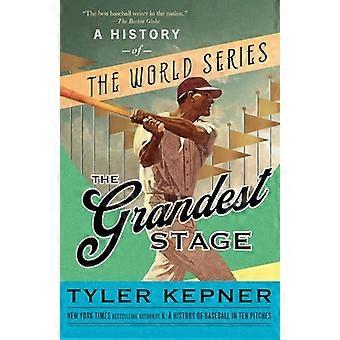 Den største scenen: En historie om World Series
