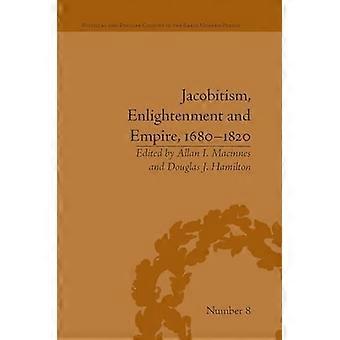 Jacobitism, Enlightenment and Empire, 16801820
