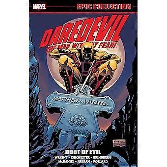 Daredevil Epic Collection: Root of Evil [Neuauflage]