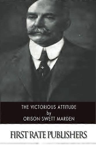 The Victorious Attitude