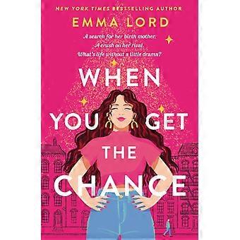 When You Get The Chance - Emma Lord - Paperback - en Book