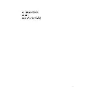 Introduction to the theory of interest