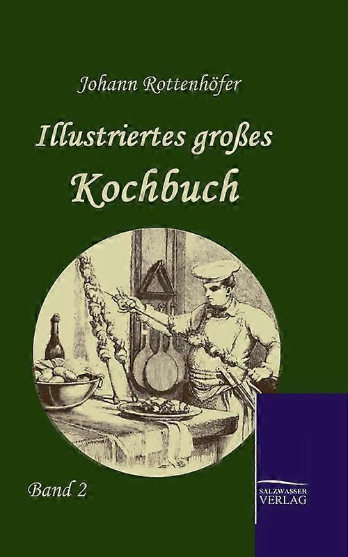 Illustriertes Groes Kochbuch