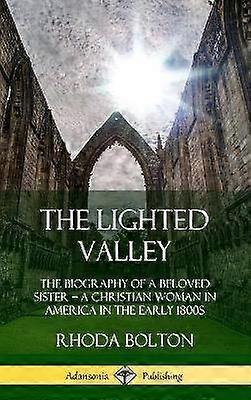 The Lighted Valley
