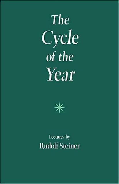 Cycle Of The Year As Breathingprocess Of The Earth by Rudolf Steiner Paperback