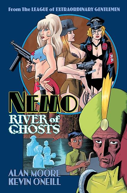 Nemo River Of Ghosts - Alan Moore