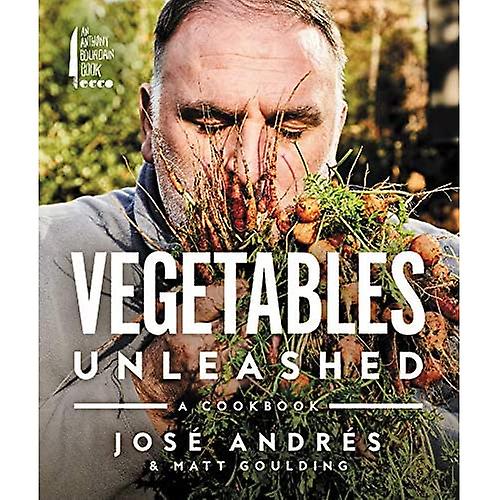 Verduras desatadas: Un libro de cocina
