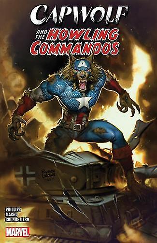 Capwolf & The Howling Commandos - Stephanie Phillips - Narrative theme: Social issues - Marvel Comics - Paperback