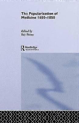 The Popularization of Medicine