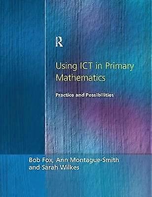 Using ICT in Primary Mathematics
