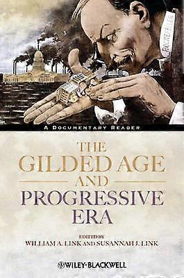 Forgyldte alder og Progressive æra