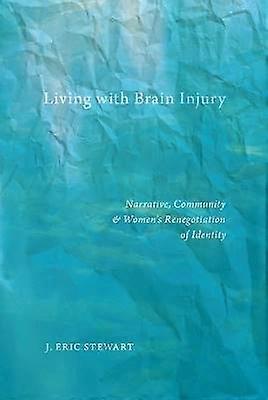 Living with Brain Injury