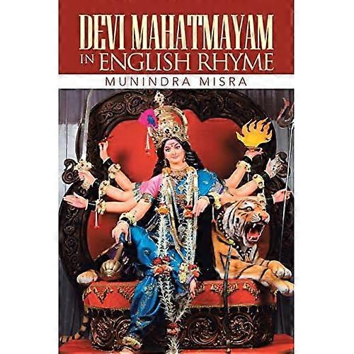 Devi Mahatmayam in Engels Rijm