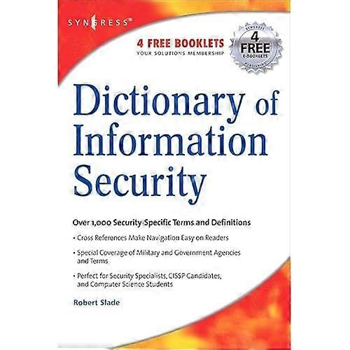 Dictionary of Information Security