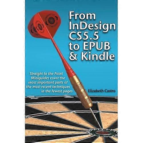 From InDesign CS 5.5 to EPUB and Kindle