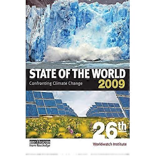 State of the World 2009: Confronting Climate Change