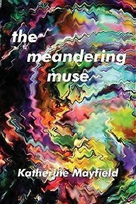 The Meandering Muse