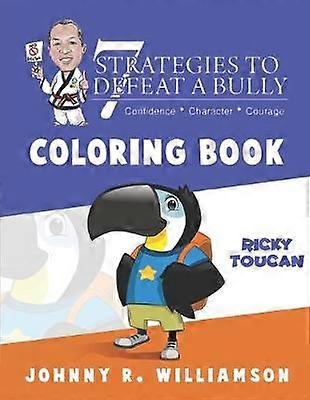 7 Strategies to Defeat a Bully Coloring Book