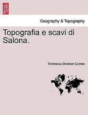 Topografia e scavi di Salona