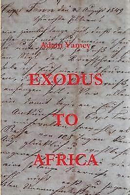 Exodus To Africa