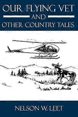 Repülő állatorvosunk és más vidéki mesék